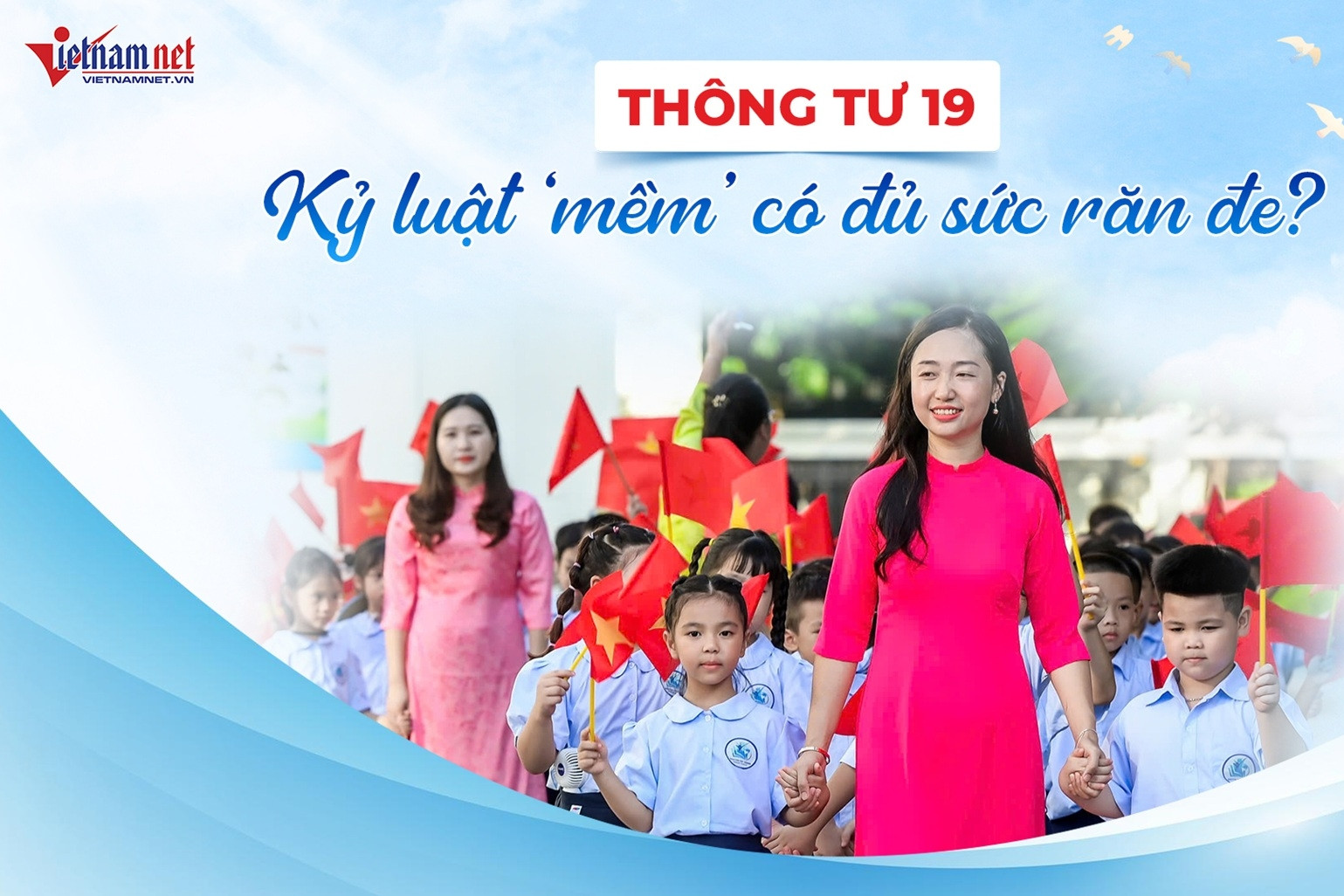 Bộ GD-ĐT đối thoại với độc giả VietNamNet về Thông tư 19 kỷ luật học sinh