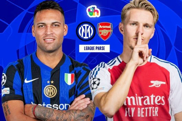 Nhận định Inter Milan vs Arsenal: Pháo thủ đi vào miền đất dữ