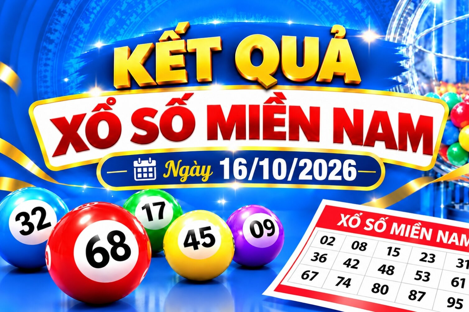 Kết quả xổ số miền Nam hôm nay ngày 16/10/2026
