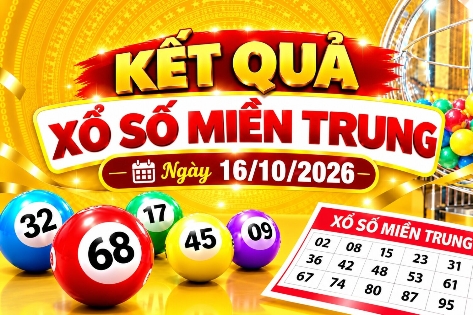 Kết quả xổ số miền Trung hôm nay ngày 16/10/2026