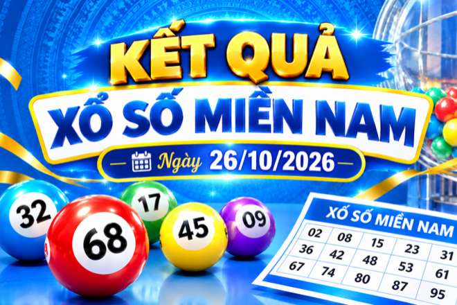 Kết quả xổ số miền Nam hôm nay ngày 26/10/2026