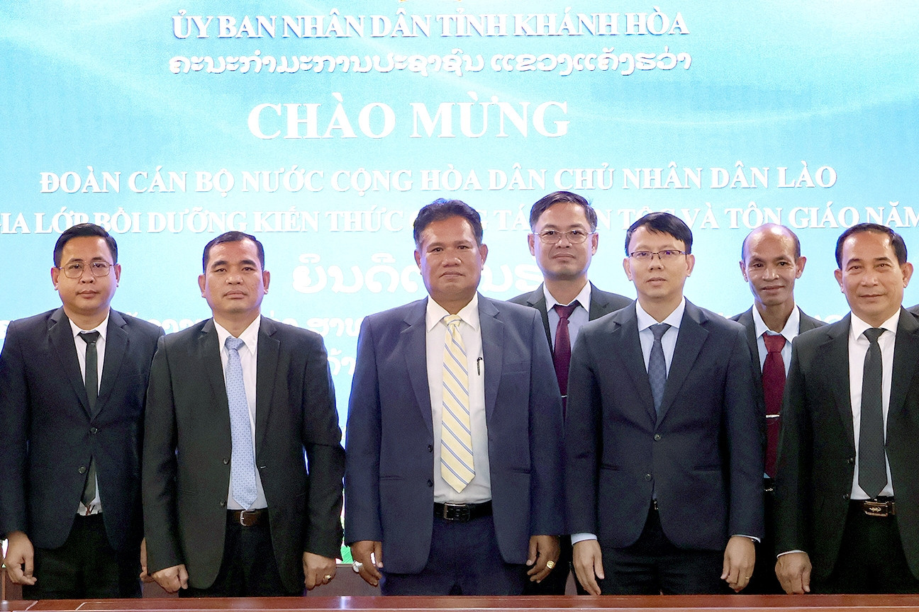 20 cán bộ Lào đến Khánh Hòa học kinh nghiệm về công tác dân tộc, tôn giáo