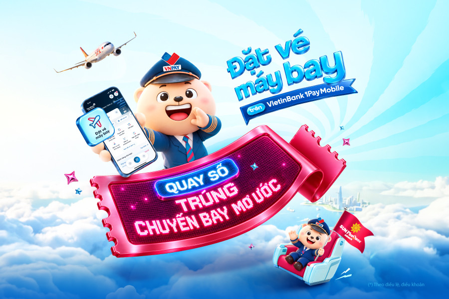 Book your flight tickets on VietinBank iPay and get a chance to win a ...