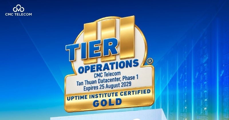 CMC Data Center Tân Thuận đạt chứng nhận Vàng Uptime TCOS Tier III