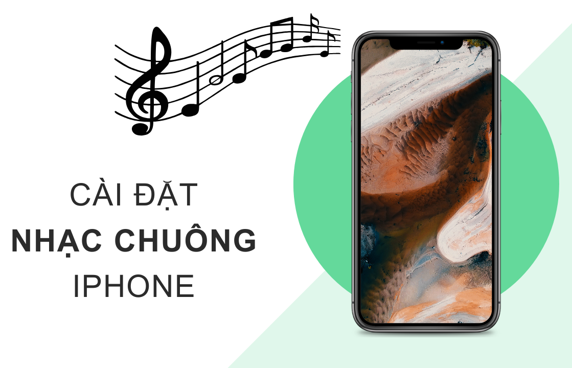 Cách cài nhạc chuông iPhone bằng bài hát yêu thích