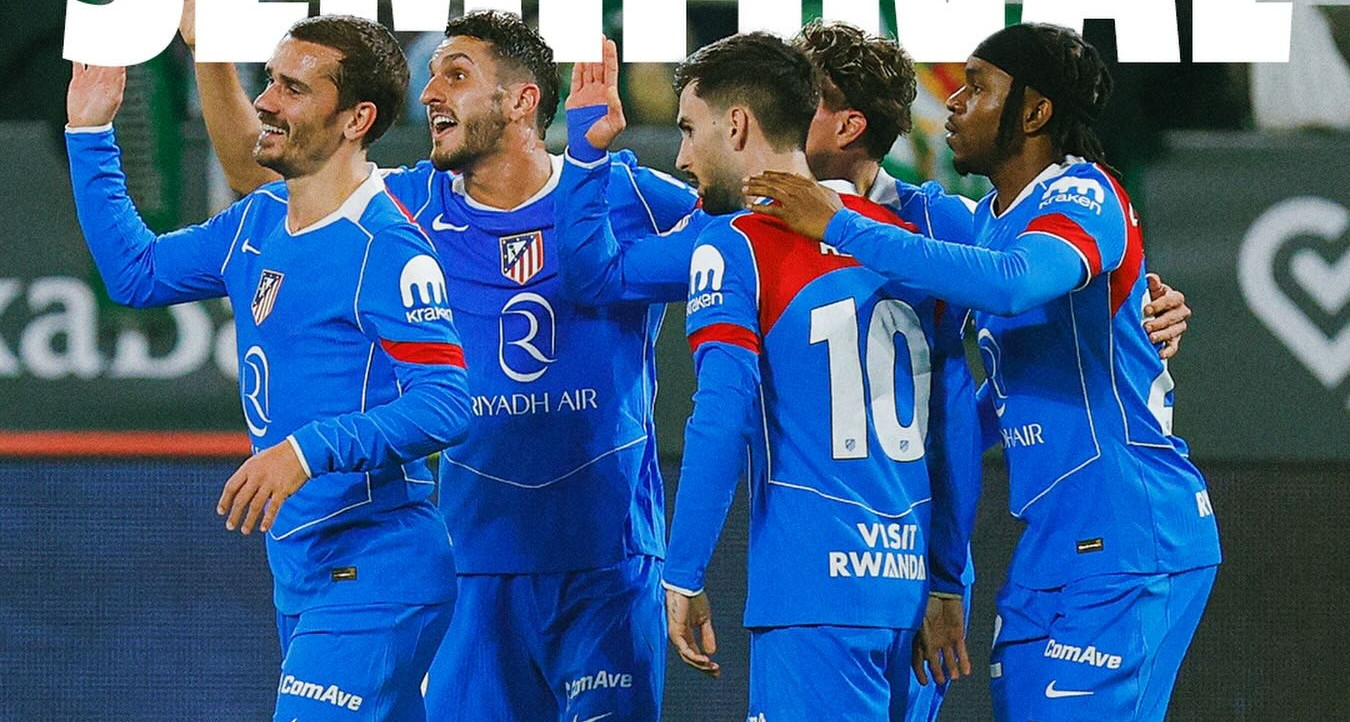 Atletico Madrid thắng khó tin Betis, vào bán kết Cúp Nhà vua