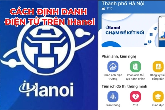 Cách định danh điện tử trên iHanoi năm 2026