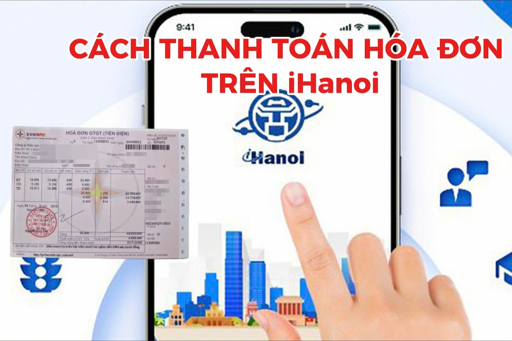Cách thanh toán hóa đơn điện, nước, internet trên iHanoi năm 2026