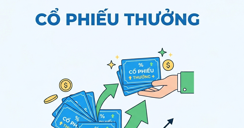 Cổ phiếu thưởng là gì? Có lợi cho nhà đầu tư không?