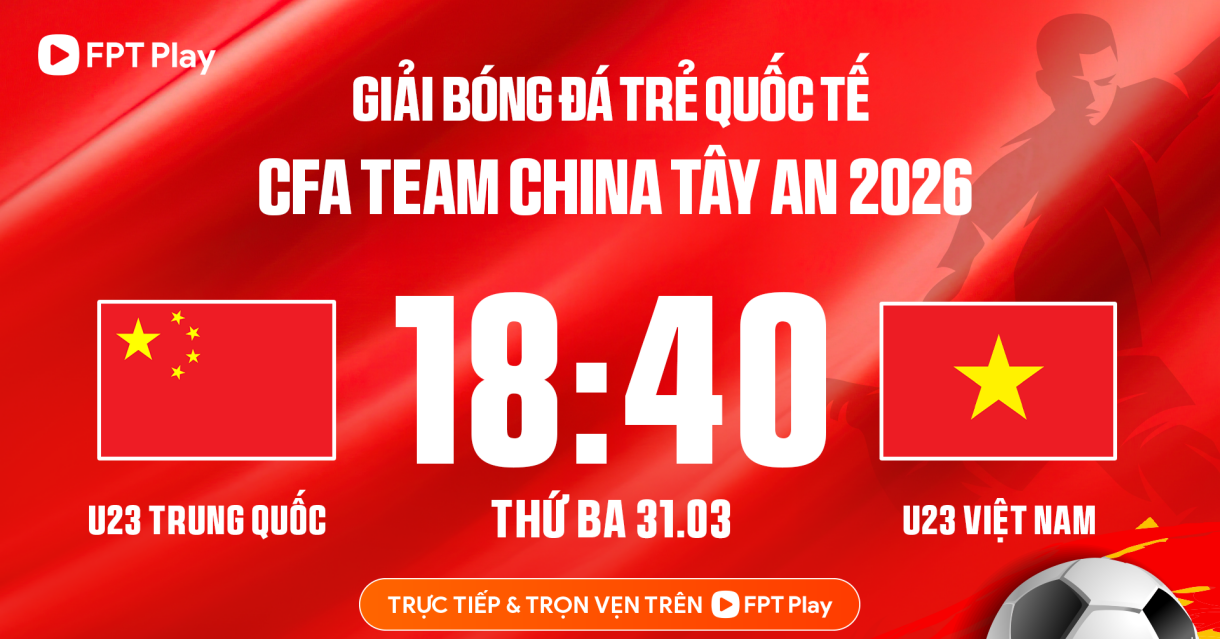 Xem trực tiếp bóng đá U23 Việt Nam vs U23 Trung Quốc ở kênh nào?