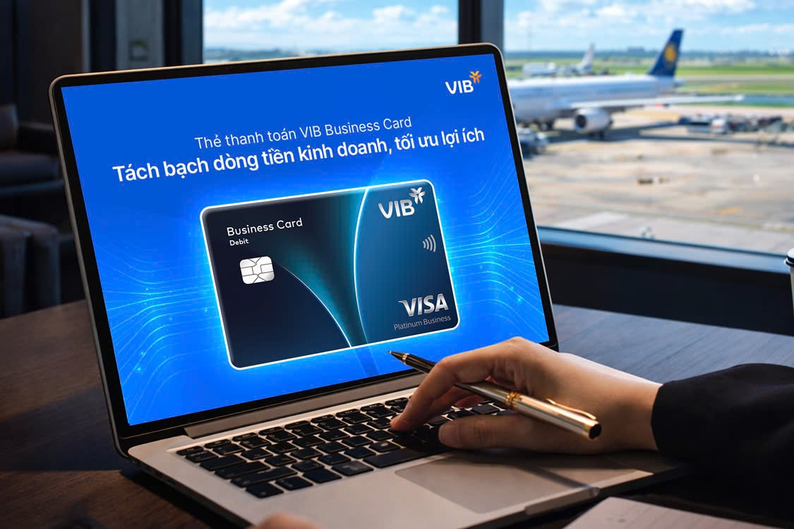 Ra mắt thẻ thanh toán VIB Business cho doanh nghiệp