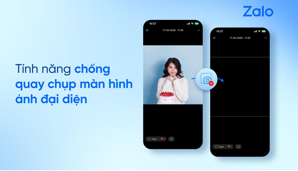 Zalo tăng cường bảo mật người dùng, chống quay chụp màn hình ảnh đại diện