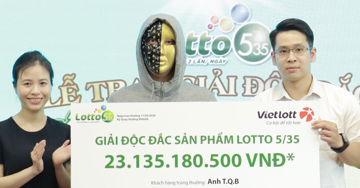 Nhân viên ngân hàng mất ngủ vì trúng độc đắc Vietlott hơn 23 tỷ đồng