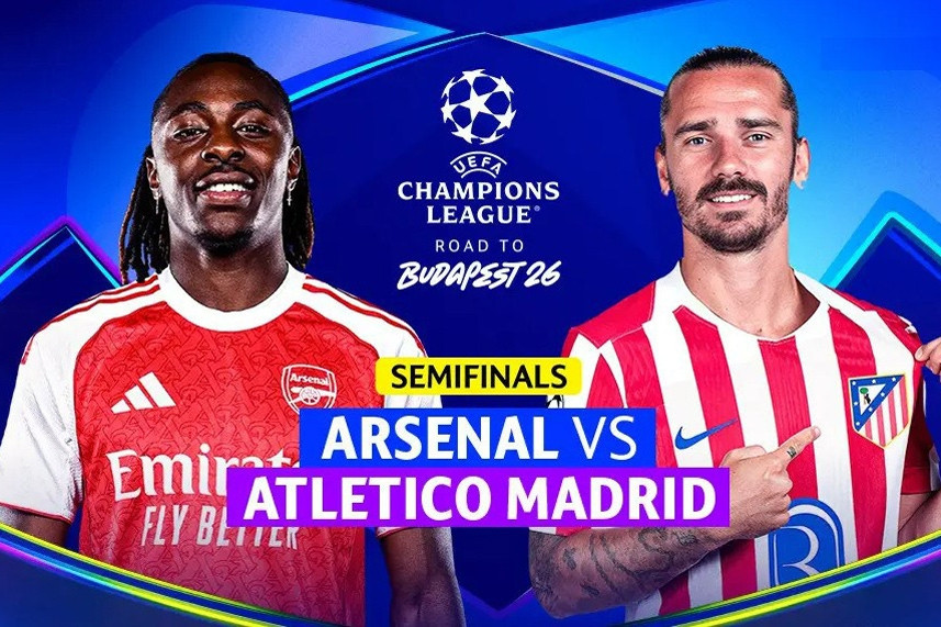 Trực tiếp bóng đá Arsenal vs Atletico Madrid: Bán kết Champions League 