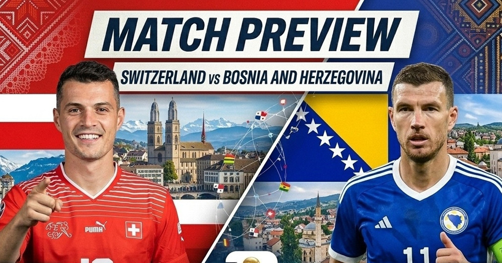 Nhận định Thụy Sĩ vs Bosnia: Mệnh lệnh phải thắng