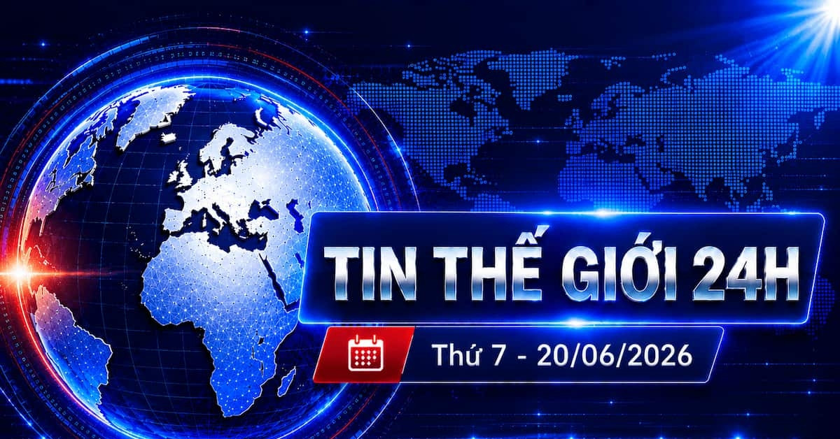 Tin tức Thế giới 20/6: Đàm phán Mỹ - Iran bất ngờ bị huỷ