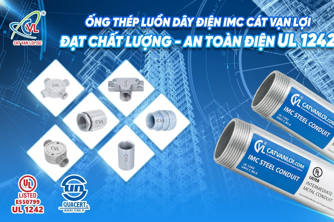 Ống luồn dây điện IMC vươn ra biển lớn với chứng chỉ UL Listed - UL 1242