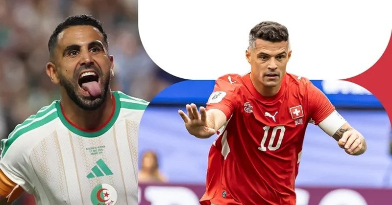 Dự đoán bóng đá Thụy Sĩ vs Algeria: Dễ có đoạn kết không ngờ