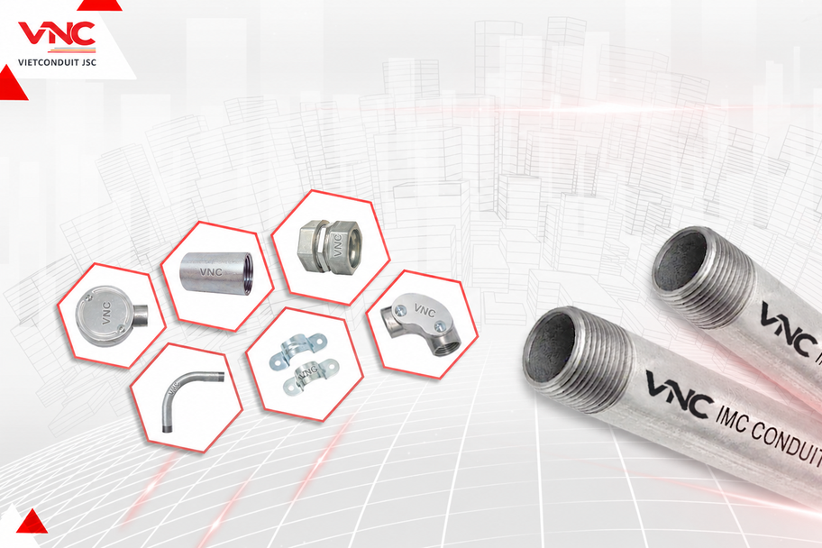 Ống thép luồn dây điện IMC Vietconduit - Tạo vị thế với chất lượng chuẩn UL 1242