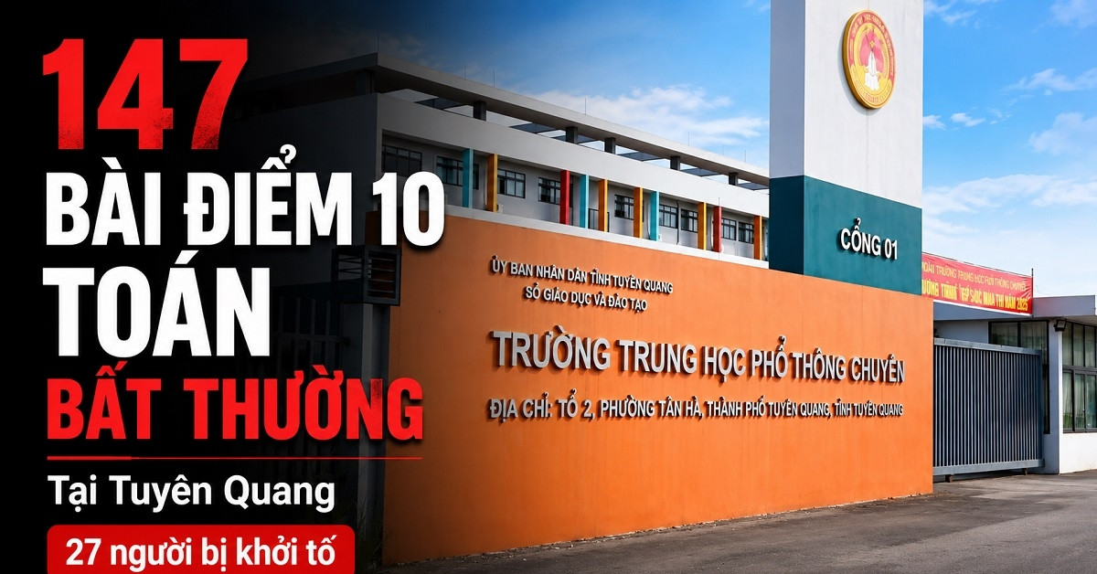 Loạt bị can bị khởi tố trong vụ 147 điểm 10 tại Tuyên Quang