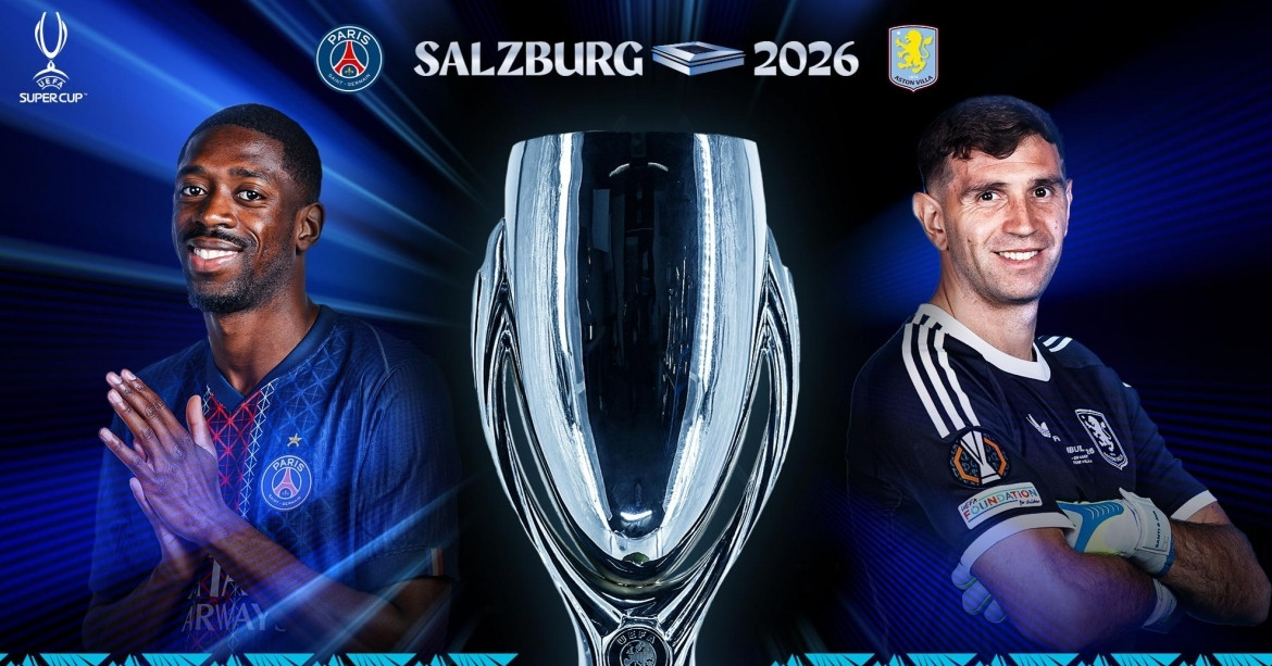Lịch thi đấu Siêu Cúp châu Âu 2026: PSG vs Aston Villa