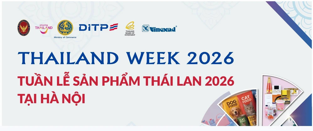 Hanoi to host Thailand Week 2026 in late January Hanoi to host Thailand Week 2026 in late January
